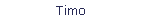 Timo